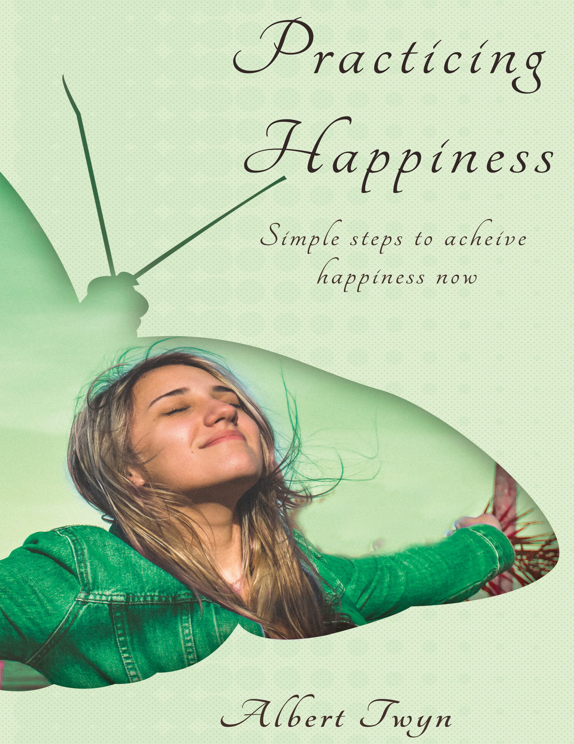 Practicing Happiness