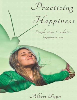 practicing happiness